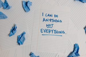 Image of Lined Paper with the words I can Anything, Not Everything
